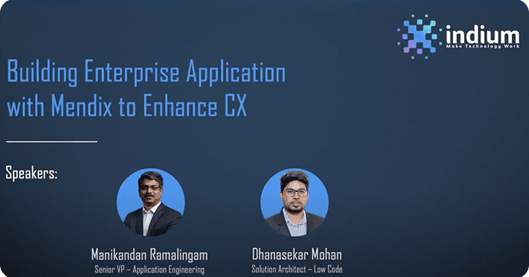 Build enterprise apps with Mendix solutions and boost customer experiences Webinar